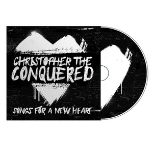 Songs For a New Heart CD w/bonus tracks by Christopher the Conquered